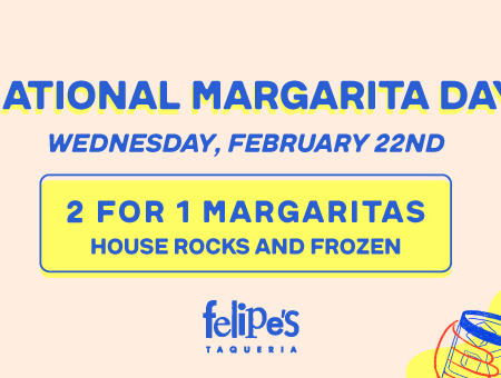 National Days margarita day felipe's